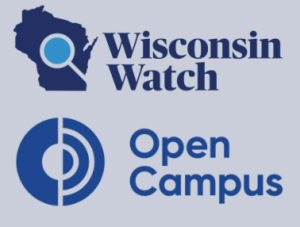Wisconsin Watch and Open Campus logos